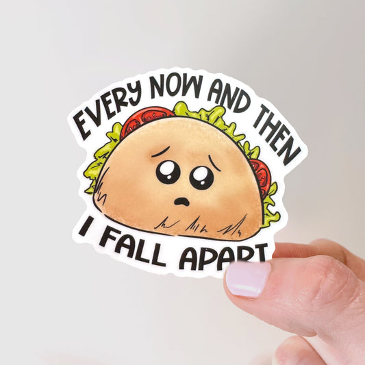 Fall Apart Taco Sticker