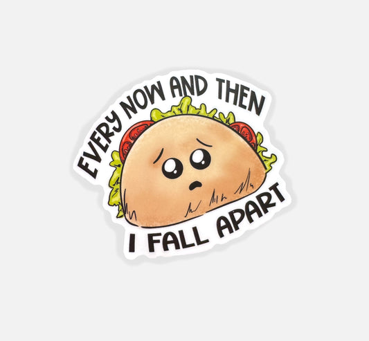 Fall Apart Taco Sticker